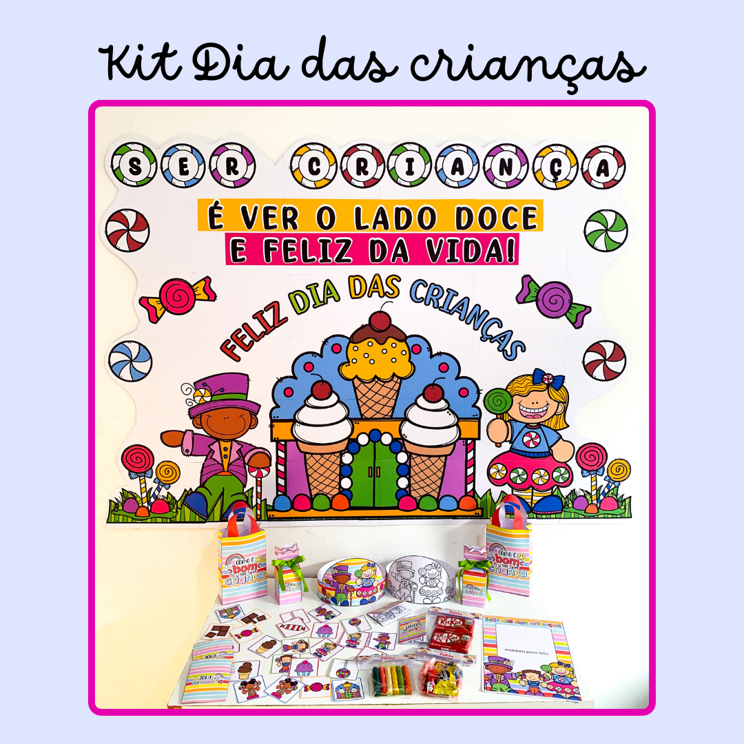 Kit "Dia das crianças" - atividades para Educação Infantil