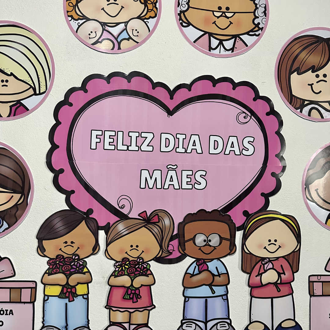 Painel Dia das Mães para Escola  (Decoração Completa)