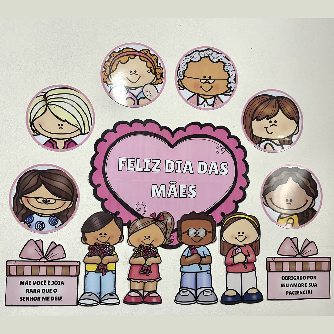 Painel Dia das Mães para Escola  (Decoração Completa)